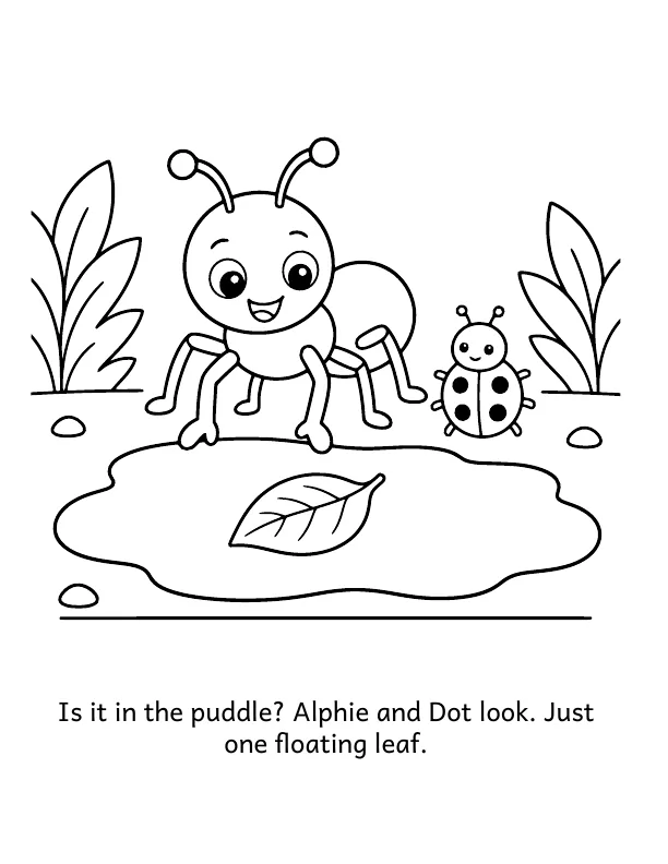 Picture 3 of The Lost Block: Is it in the puddle? Alphie and Dot look. Just one floating leaf.