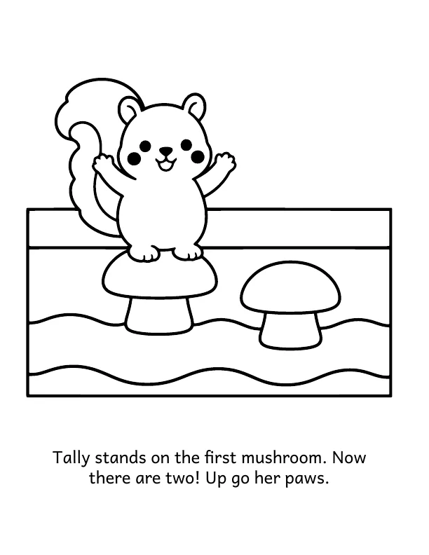 Picture 2 of The Mushroom Steps: Tally stands on the first mushroom. Now there are two! Up go her paws.